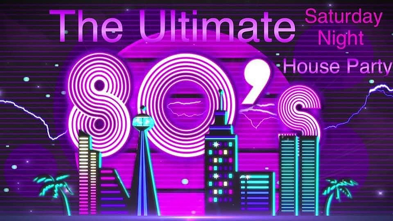 Ultimate 80's House Party